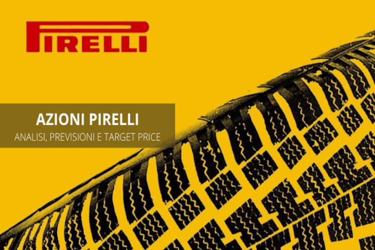 Azioni Pirelli: quotazione, analisi e previsioni. Conviene investirci oggi?
