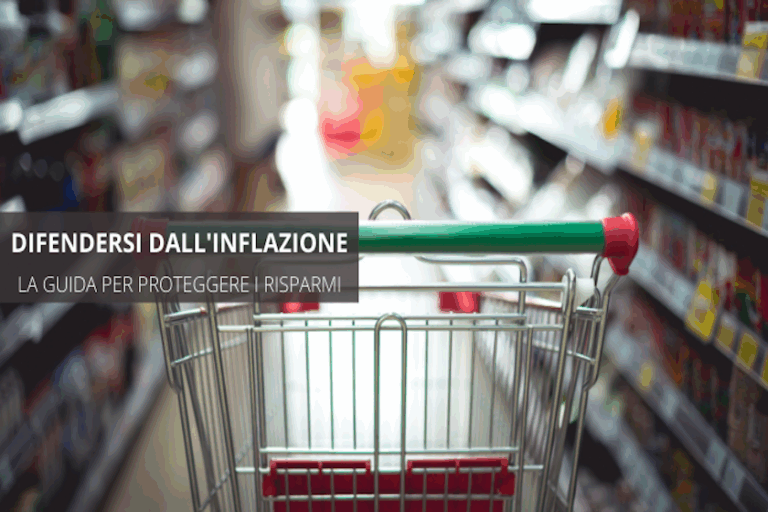 Come difendersi dall’inflazione: cos’è, dove investire e 5 consigli per proteggere i risparmi