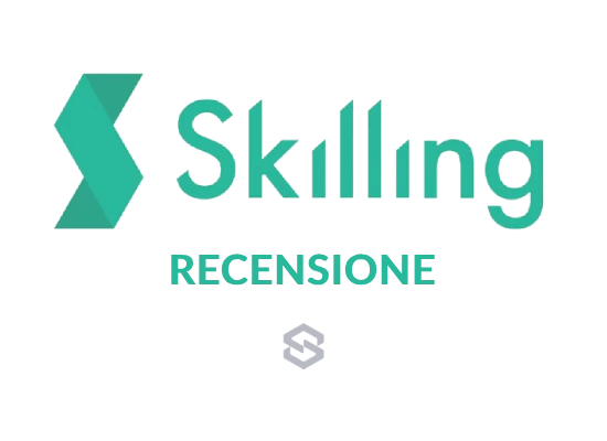 Skilling Trading: Recensione completa, vediamo insieme vantaggi, svantaggi e le Opinioni sul sito di trading